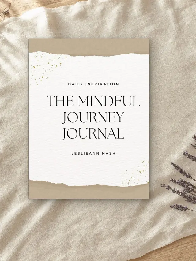 The Mindful Journey Journal by Leslieann on cream linen